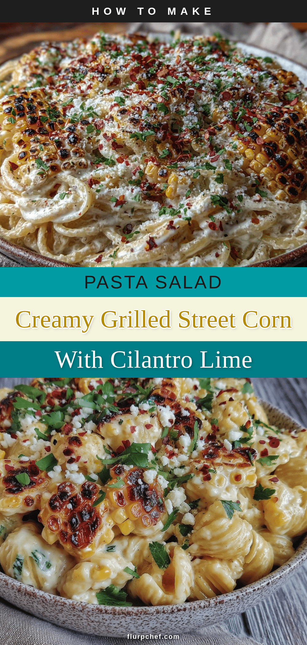 grilled street corn pasta salad recipe