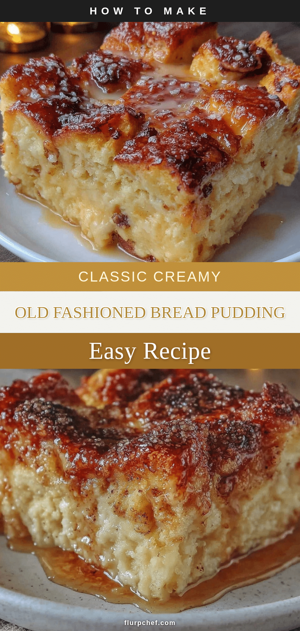 old fashioned bread pudding recipe