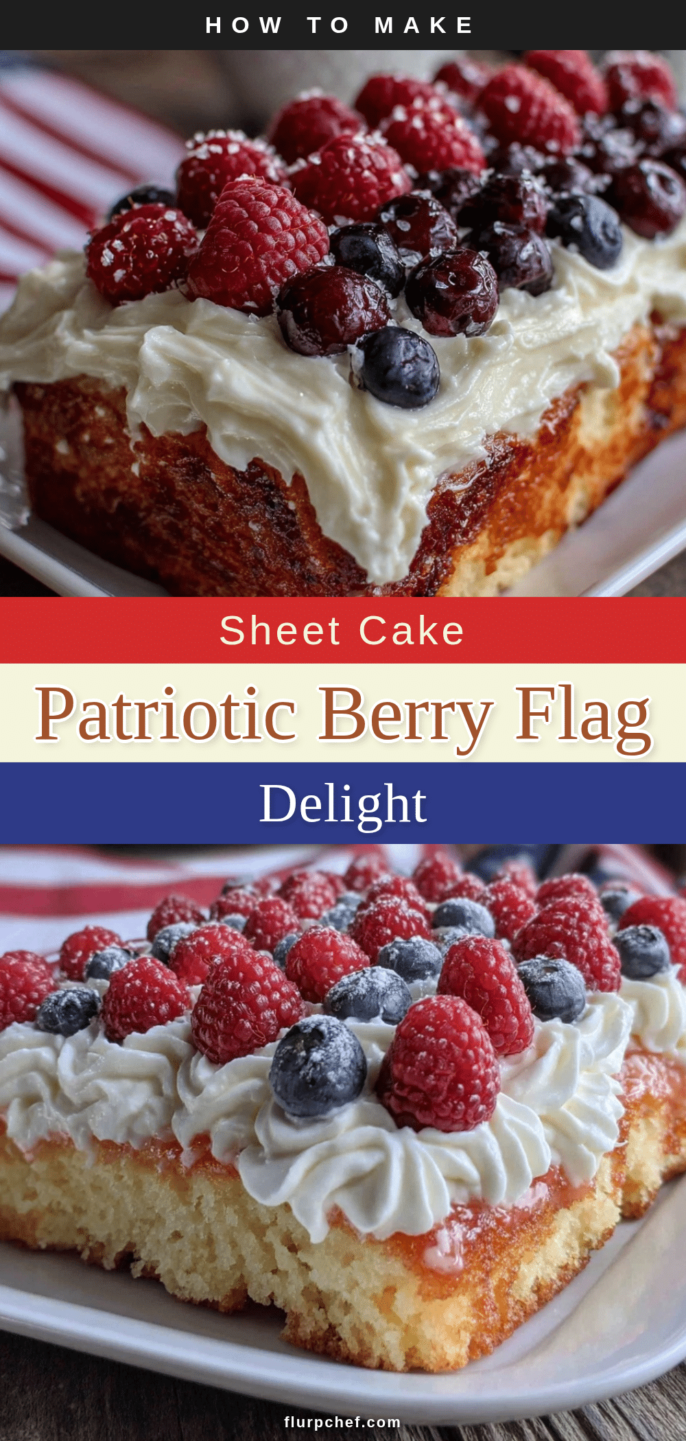 perfect berry flag sheet cake recipe
