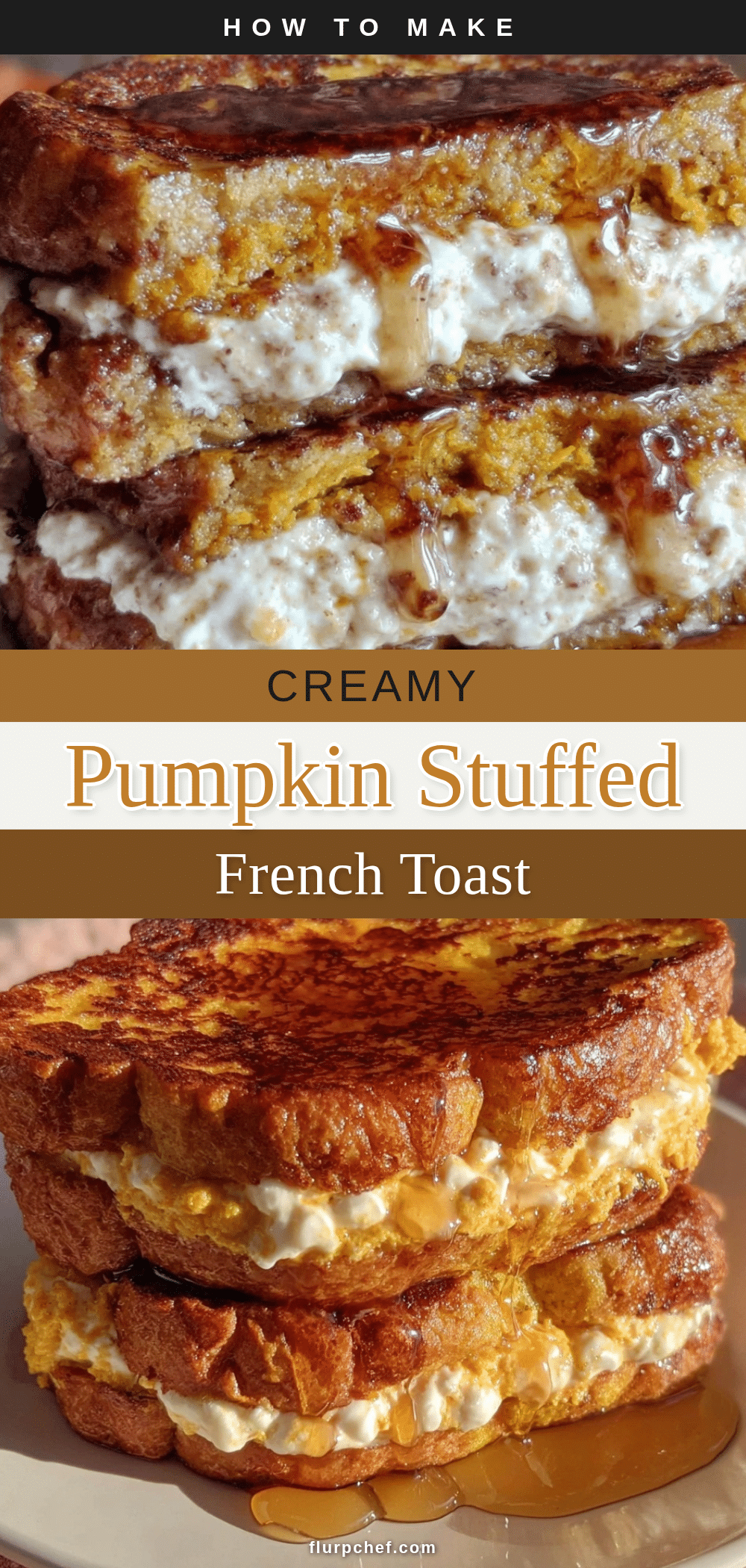 creamy pumpkin cream cheese stuffed french toast recipe